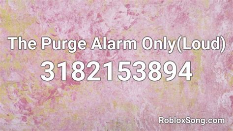 Search Purge Siren. . Purge alarm roblox id